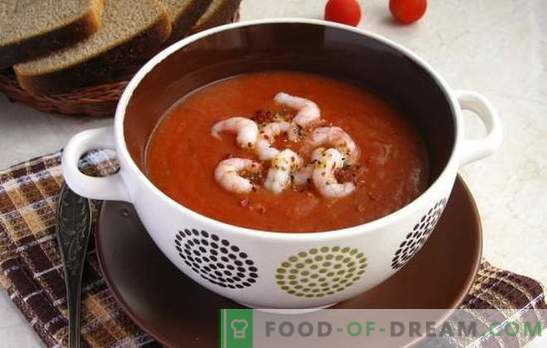 Supă de roșii cu creveți - o delicatesă aromată. Cele mai bune retete pentru supa de rosii cu creveti si alte fructe de mare