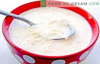 Supă de lapte - cele mai bune rețete, trucuri și caracteristici. Cum să gătești supă de lapte cu aluat, legume, brânză