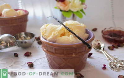 Înghețată la domiciliu: cremă, vanilie, conform GOST. Deserturile magice din înghețată de casă - gustul copilariei